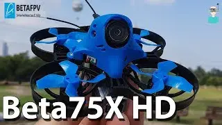 BetaFPV Beta75X Hd Micro Brushless CineWhoop
