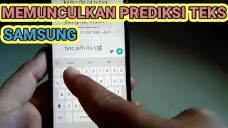 Enable Text/Word Prediction on Samsung Mobile Keyboard