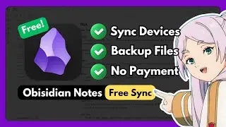 Sync Obsidian For Free! | Backup Obsidian Notes Tutorial 2026 (PC to Phone)