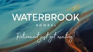 Waterbrook Bowral Preserving History