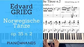 E. Grieg - Norwegian Dance op. 35 n. 2 for Piano four hands (score)