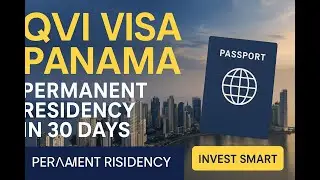 Qualified Investor Visa - Panama's Golden Visa