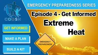 Get Informed About Extreme Heat | CODSN Emergency Preparedness