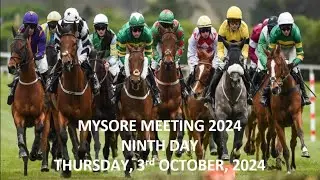Mysore Meeting 2024, Ninth Day, Thursday 3rd October 2024