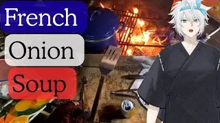 Campfire Cooking: French Onion Soup!  【Handcam】