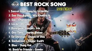 Top 10 Rock Legends Greatest Songs 🏆🔥 || SECRET LOVE SONG BY LITTLEMIX - SEE YOU AGAIN