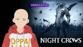 Night Crows - VERIFICATION ISSUE and PRE-REGISTRATION CODE