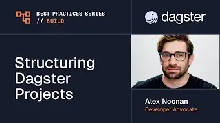 Best Practices for Structuring Dagster Projects