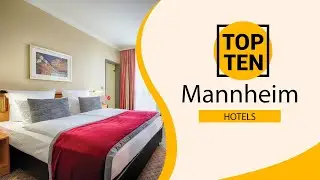 Top 10 Best Hotels to Visit in Mannheim | Germany - English