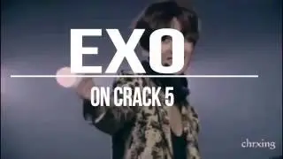 EXO ON CRACK #5 :  LOTTO EDİTİON