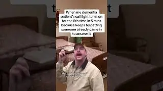 Patience in care #dementiacare #nursinghumor #healthcarehumor #funny