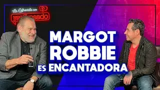 MARGOT ROBBIE es ENCANTADORA | Joaqu&iacute;n Cos&iacute;o | La entrevista con Yordi Rosado