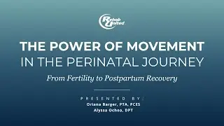 Pelvic Health & Fertility Workshop - 8/1/25