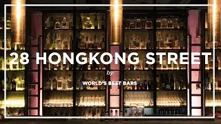 Singapore's 28 HongKong Street Bar ★ World's Best Bars