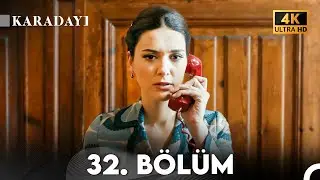 Karadayı 32. Bölüm (4K)