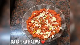 Gajar Ka Halwa ❤️
