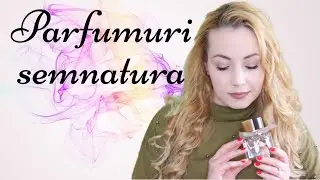 5 Parfumuri semnatura pentru femei