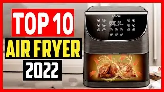 ✅Top 10 Best Air Fryer for Family of 4 Reviews of 2025