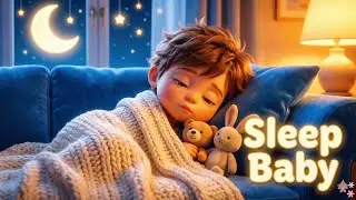 Baby Sleep Music 🌙 | Gentle Lullaby For Babies, Toddlers & kids | Deep Sleep