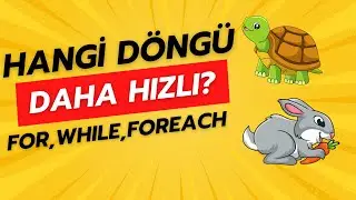 Hangi Döngü Daha Hızlı?