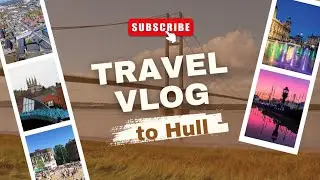 A visit to hull east Yorkshire !