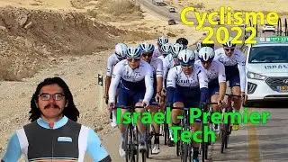 🚴&zwj;♂️Pr&eacute;sentation Cyclisme 2022 : Israel - Premier Tech🇮🇱 (Froome, Woods, Fuglsang, Barbier...)