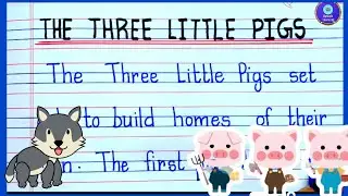 Three little pigs | Short English moral Story writing for kids and toddlers
