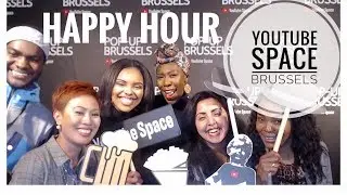 YOUTUBE POP-UP SPACE BRUSSELS | HAPPY HOUR