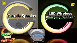 Google Speaker | Wireless Mobile Charging | Bluetooth Speaker | Desk Google Lamp | Aux Fm Usb Hindi