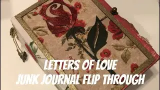 Letters of love Mac and cheese box junk journal flip through #junkjournal