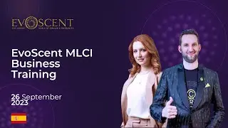 ES Evoscent Business MLCI Training (26.09.2023)