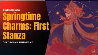 (01) Springtime Charms: First Stanza
