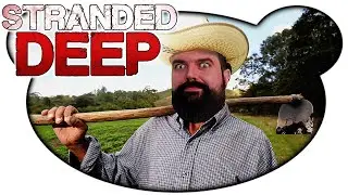 Farming extreme, oder: Es lebe der Alkohol - #12 Stranded Deep (Facecam Gameplay Deutsch)