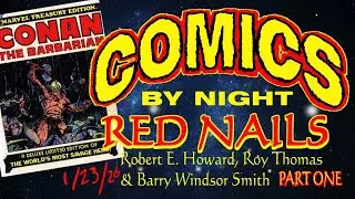 Comics By Night: RED NAILS Part 1