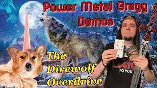 Power Metal Gregg Demos The Direwolf Overdrive By Highwind Amplification