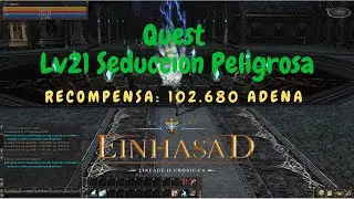 🪄💥🤑🤑🤑Quest Lv21 Seduccion Peligrosa, 