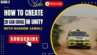 how to create 2d car game in unity #beginners #to #advance #gamedevelopment #course #class 2