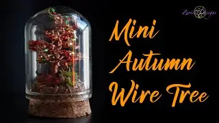 🍁 Autumn Wire Tree Miniature 🍁