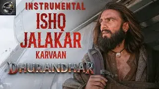 ISHQ JALAKAR INSTRUMENTAL ( BEAT ONLY ) DHURANDHAR | RANVEER SINGH