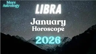 Libra January 2026 Astrology Horoscope | Emotional Breakthroughs, New Beginnings & Powerful Shifts