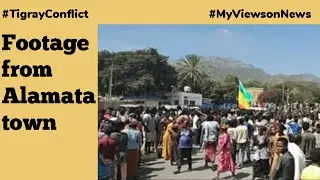 Images from Alamata town of Tigray, newly captured by Ethiopian govt. forces