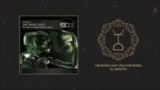 Indepth - The Inner Light (Bolster Remix) | Layer 909