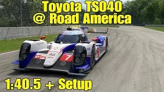 Project Cars 2 Toyota TS040 Road America | 1:40.5 + Setup