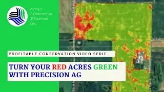 Profitable Conservation: Precision Ag Virtual Field Day