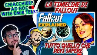 THE COMPLETE FALLOUT TIMELINE | EVERYTHING YOU NEED TO KNOW [AD HOC CHAT]