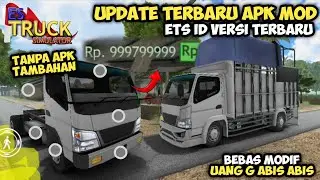 UPDATE TERBARU APK MOD ES TRUCK SIMULATOR ID TANPA APK TAMBAHAN ETS ID V2.1.1| Es Truck Simulator Id