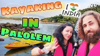 Kayaking in Palolem beach. GOA. Гоняем на каяках на пляже Палолем. ГОА.