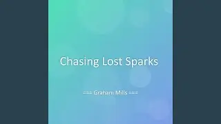 Chasing Lost Sparks