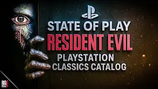 STATE OF PLAY 2025 || RESIDENT EVIL 2 & 3 PS Classic Collection & SILENT HILL F Gameplay | 🔴LIVE