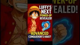 🔥 Luffy ka Next Power-Up! | Advanced Conqueror&rsquo;s Haki Elbaf Mein?! | One Piece 1158 Theory